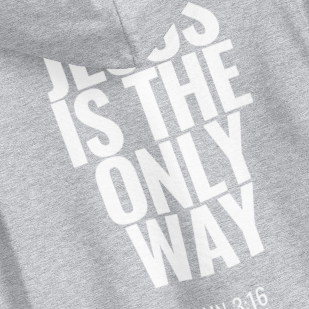 hoodie-john-3-16-jesus-is-the-only-way_5