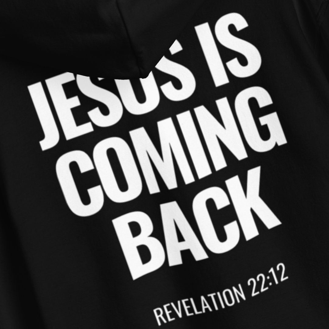 hoodie-revelation-22-12-jesus-is-coming-back_5