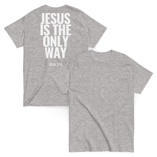 tshirt-john-3-16-jesus-is-the-only-way